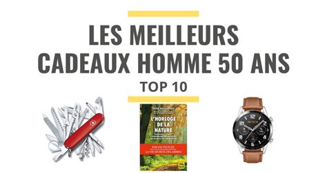 Cadeaux Pour Les 50 Ans De Fils